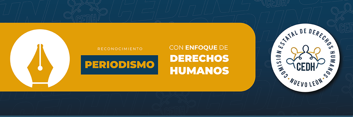 Reconocimiento Periodismo con Enfoque de Derechos Humanos Edición 2026
