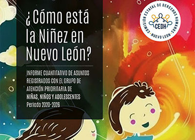 ¿Cómo está la niñez en Nuevo León? (2026)