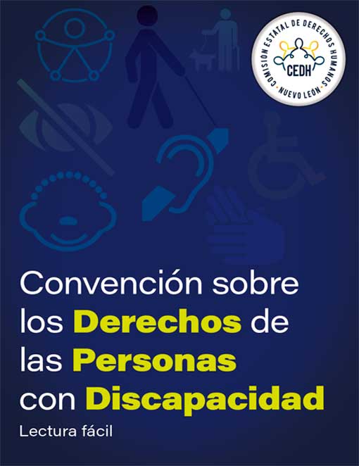 Convención sobre los derechos de las personas con discapacidad. Lectura fácil.