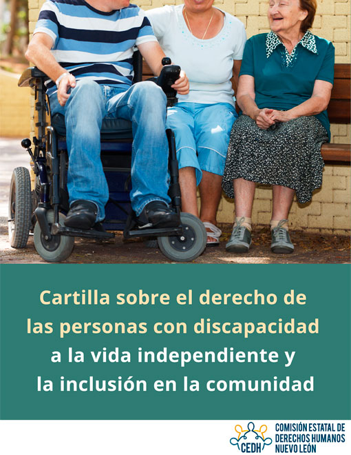 Cartilla sobre el derecho de las personas con discapacidad a la vida independiente y la inclusión en la comunidad
