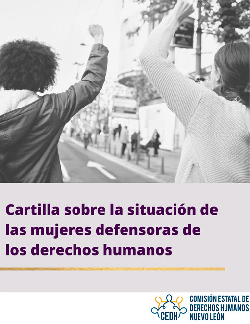 Ver Cartilla sobre la situación de las mujeres defensoras de los derechos humanos