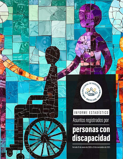 Informe Estadístico. Asuntos registrados por Personas con Discapacidad. Periodo de 01 de enero de 2020 a 30 de noviembre de 2025.