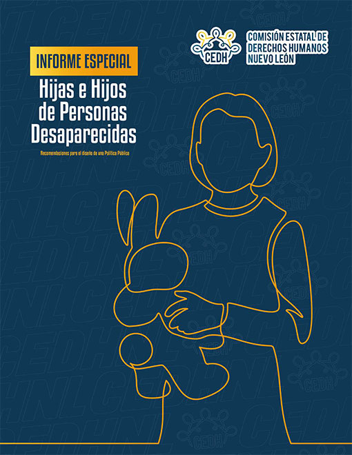 Informe Especial Hijas e Hijos de Personas Desaparecidas