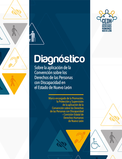 Diagnóstico sobre la aplicación de la Convención sobre los Derechos de las Personas con Discapacidad en el Estado de Nuevo León